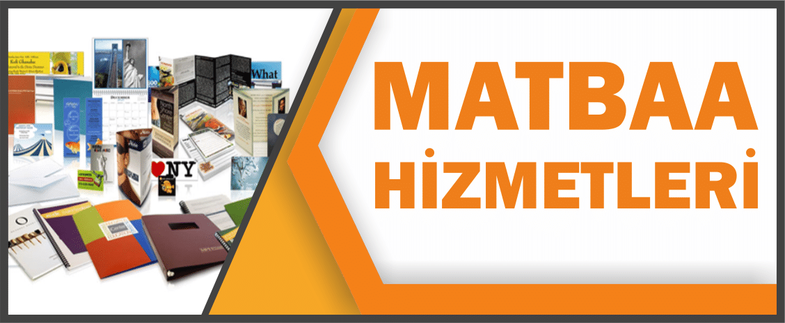 matbaa hizmetleri